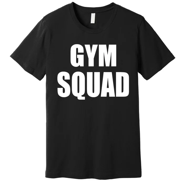 GYM Squad Premium T-Shirt