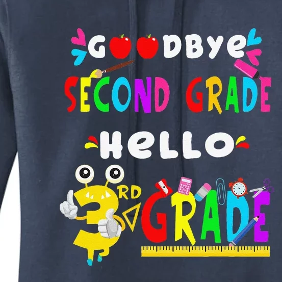 Goodbye Second Grade Hello 3rd Grade Funny Back To School Women's Pullover Hoodie