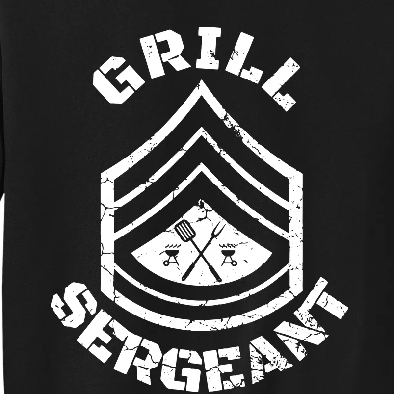 GRILL SERGEANT Grilling BBQ Dad Father's Tall Sweatshirt