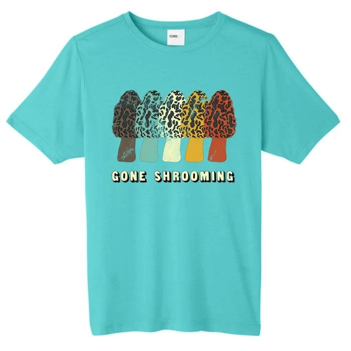 Gone Shrooming Gift Fun Mushroom Hunters Gift ChromaSoft Performance T-Shirt