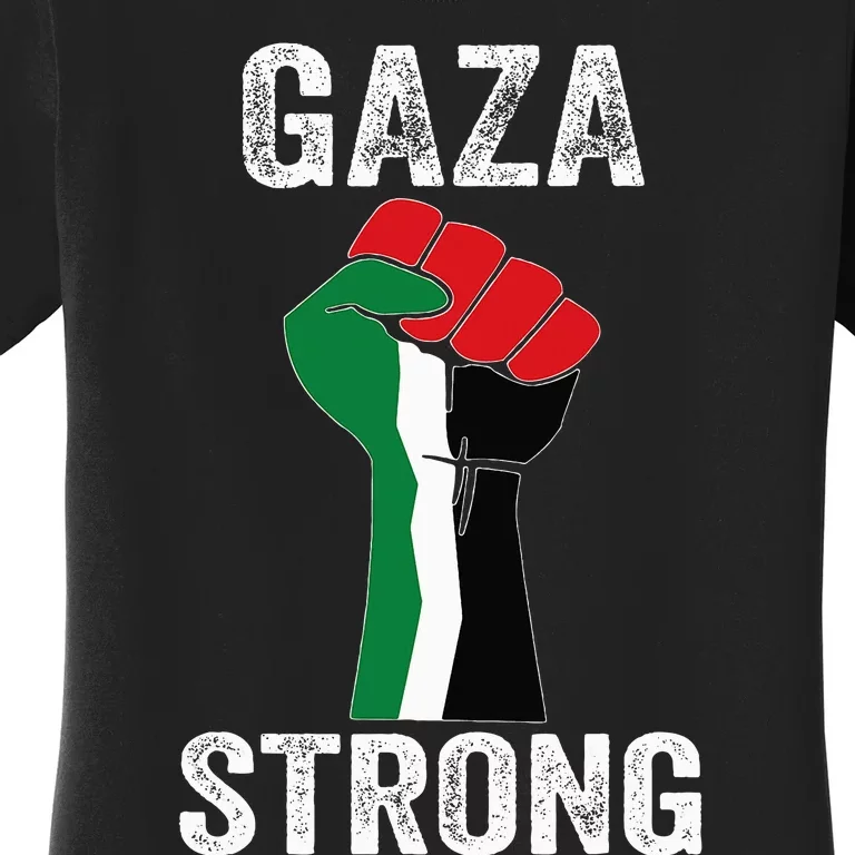 Gaza Strong Women's T-Shirt