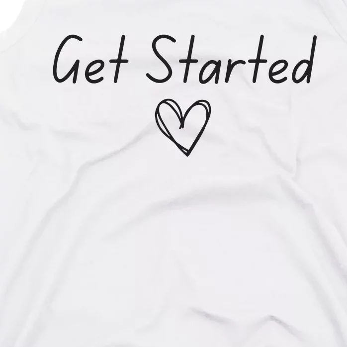 Get Started Tank Top