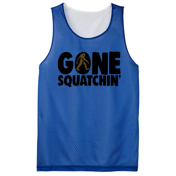 Gone Squatchin' Gift Squatch Tees Bigfoot Sasquatch Hunter Gift Mesh Reversible Basketball Jersey Tank