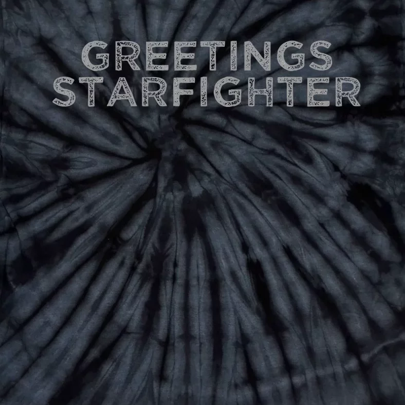 Greetings Starfighter Tie-Dye T-Shirt