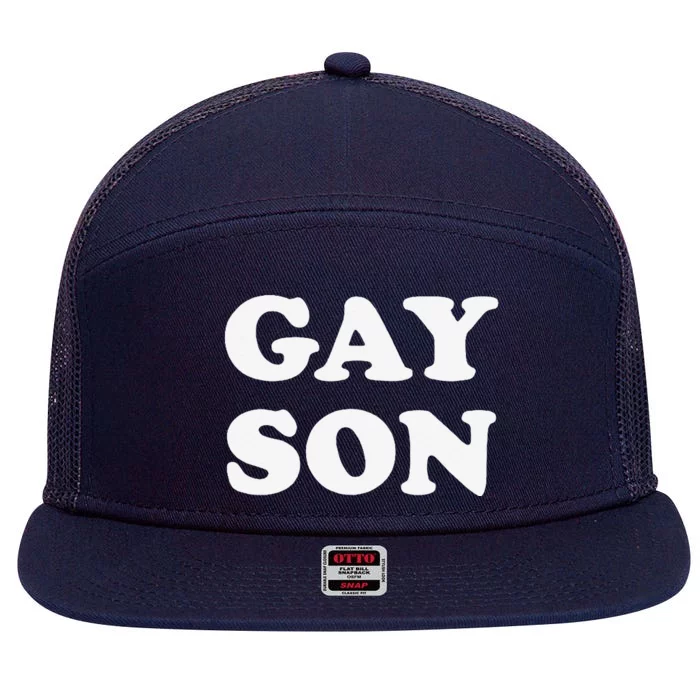 Gay Son 7 Panel Mesh Trucker Snapback Hat