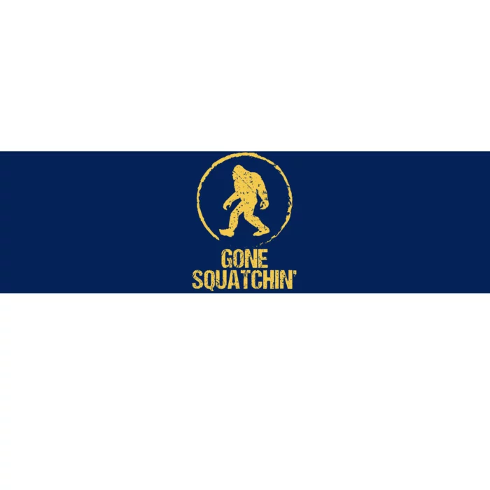 Gone Squatchin Bumper Sticker