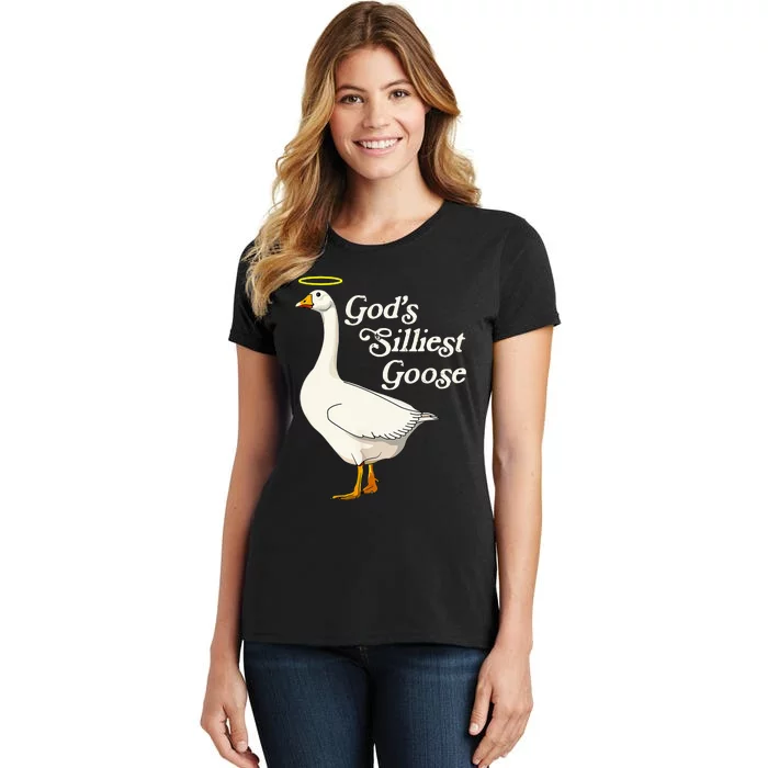 GodS Silliest Goose GodS Silliest Goose Duck Funny Women's T-Shirt