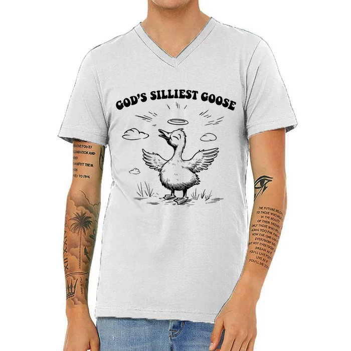 GodS Silliest Goose Funny Goose V-Neck T-Shirt