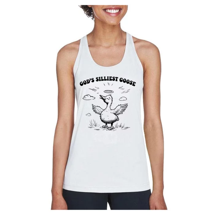 GodS Silliest Goose Funny Goose Women's Racerback Tank