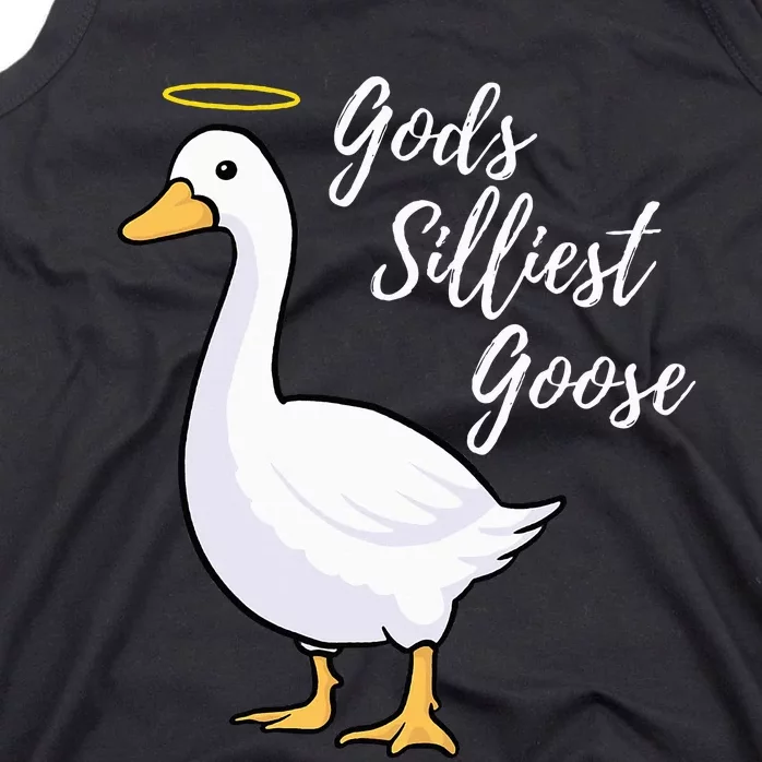 Gods Silliest Goose Tank Top