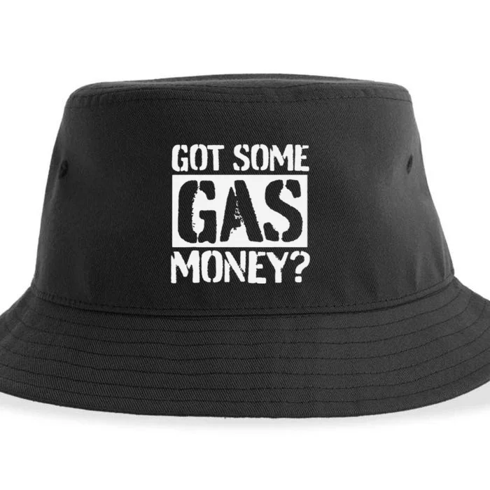 Got Some Gas Money Funny Inflated Gas Prices Sustainable Bucket Hat