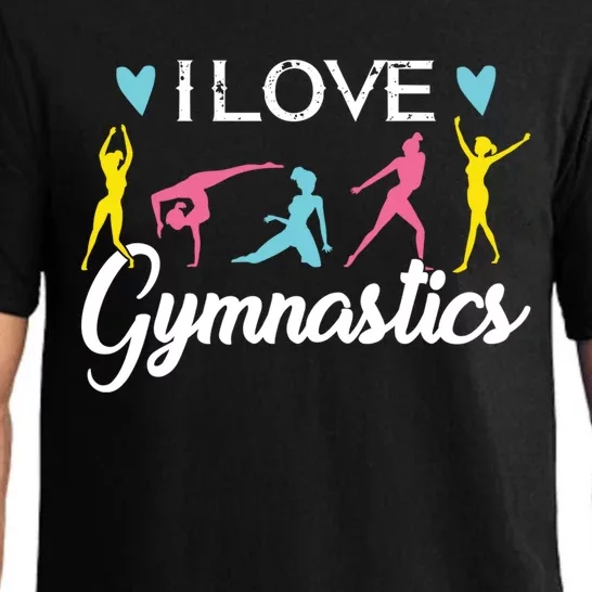 Gymnastics S Gym Sports Dance Gift I Love Gymnastic Gift Pajama Set