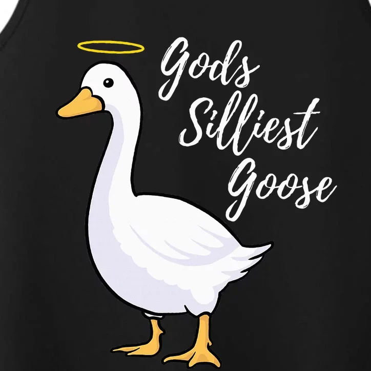 Gods Silliest Goose Performance Tank