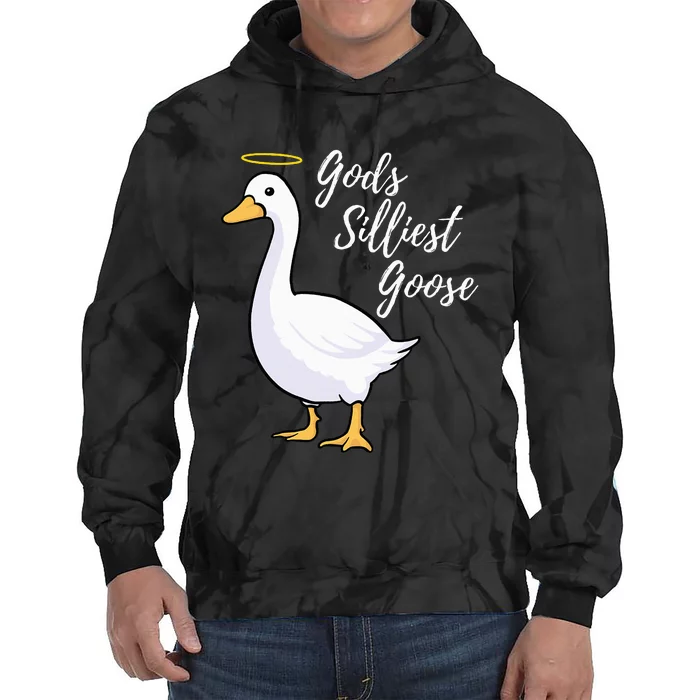 Gods Silliest Goose Tie Dye Hoodie