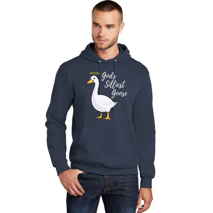 Gods Silliest Goose Tall Hoodie