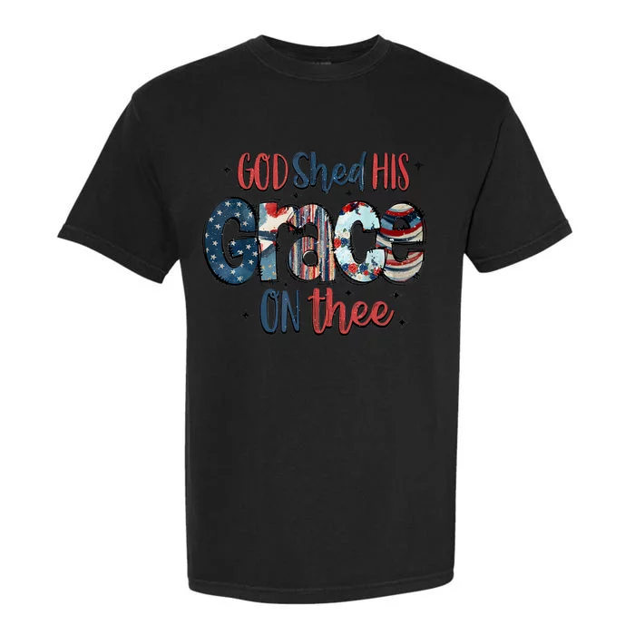 God Shed His Grace On Thee 4th Of July Groovy Patriotic Garment-Dyed Heavyweight T-Shirt