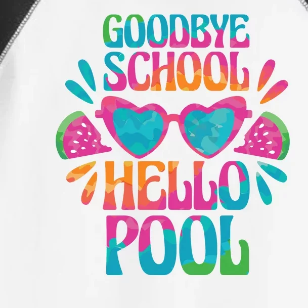 Goodbye School Hello Pool Summer Toddler Fine Jersey T-Shirt