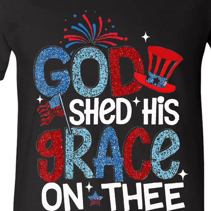 God Shed His Grace On Thee 4th Of July American Patriotic V-Neck T-Shirt