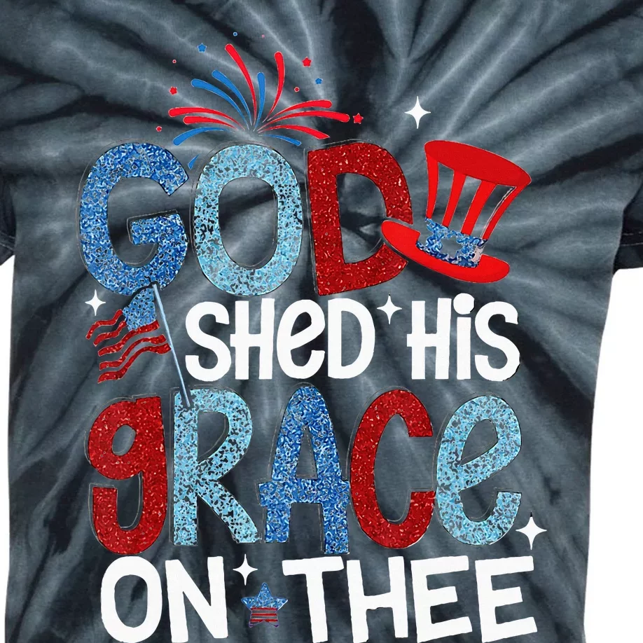 God Shed His Grace On Thee 4th Of July American Patriotic Kids Tie-Dye T-Shirt