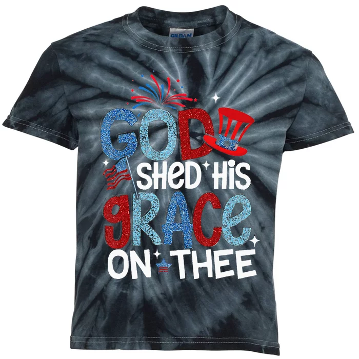 God Shed His Grace On Thee 4th Of July American Patriotic Kids Tie-Dye T-Shirt