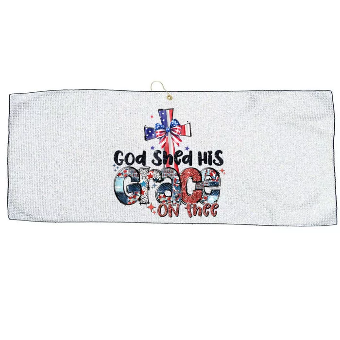 God Shed His Grace On Thee 4th Of July Bible Verse Large Microfiber Waffle Golf Towel