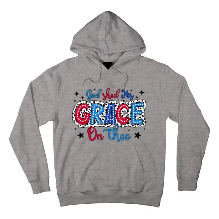 God Shed His Grace On Thee Dalmatian 4th Of July Freedom Tall Hoodie