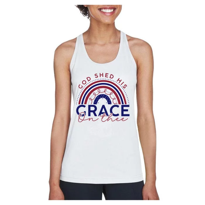 God Shed His Grace On Thee 4th Of July Patriotic American Women's Racerback Tank