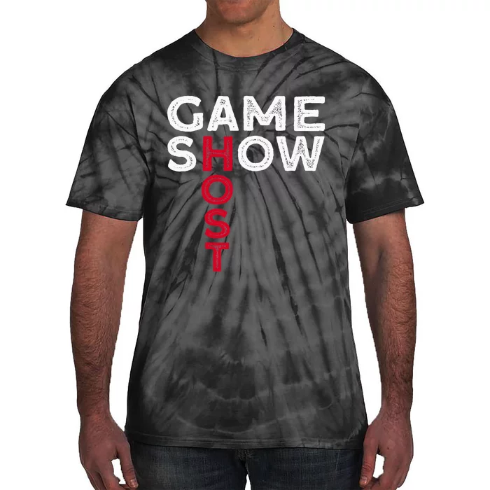 Game Show Host Tie-Dye T-Shirt