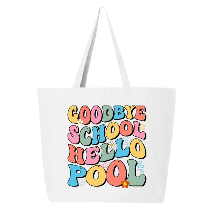 Goodbye School Hello Pool Summer Groovy Last Day Of School 25L Jumbo Tote