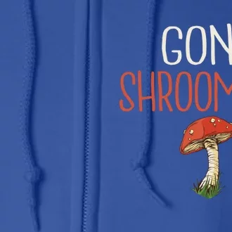 Gone Shrooming Hunting Morel Fungi Hunter Gift Full Zip Hoodie