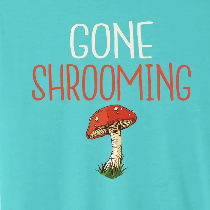 Gone Shrooming Hunting Morel Fungi Hunter Gift ChromaSoft Performance T-Shirt