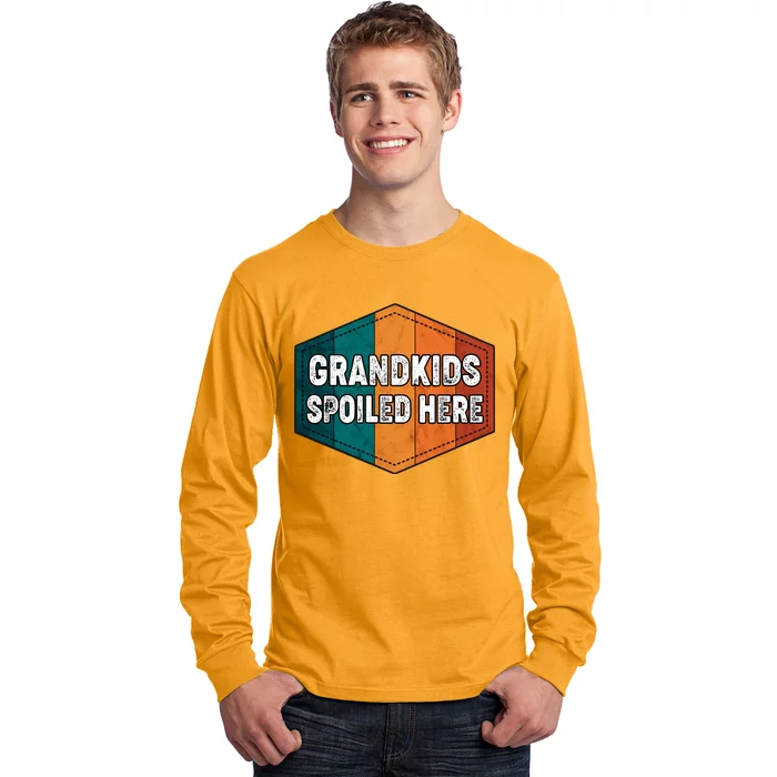 Grandkids Spoiled Here Long Sleeve Shirt