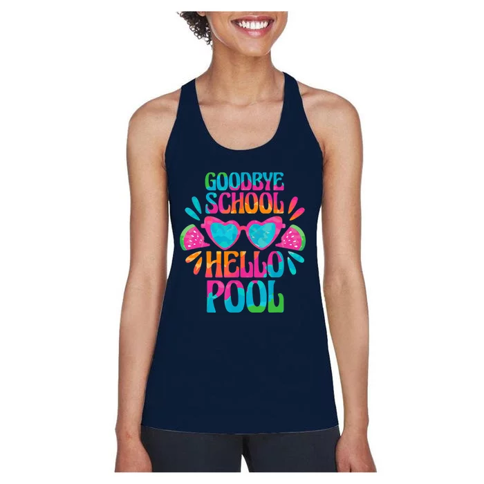 Goodbye School Hello Pool Watermelon Last Day Of School Women's Racerback Tank