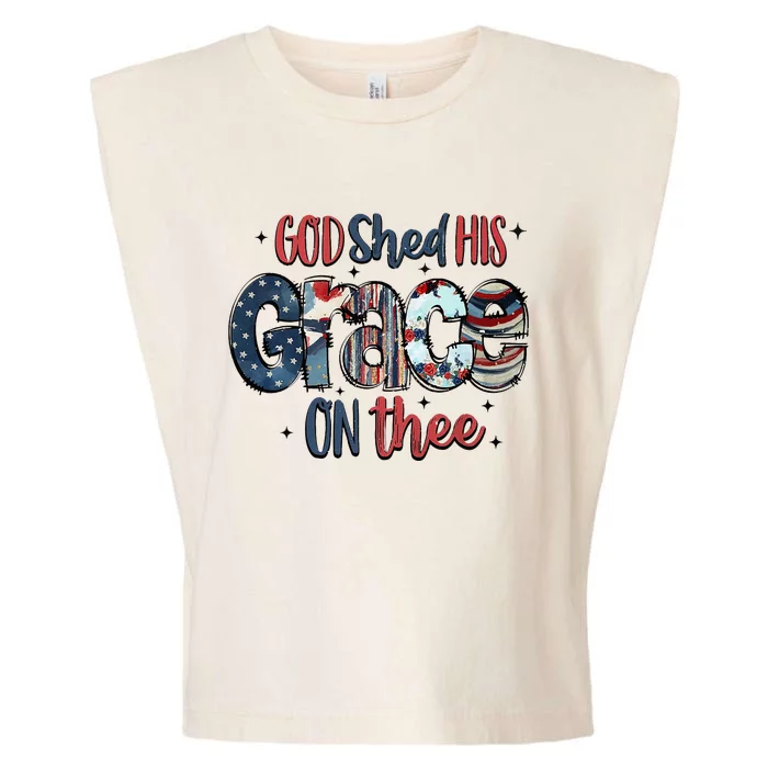 God Shed His Grace On Thee 4th Of July Groovy Patriotic Garment-Dyed Women's Muscle Tee