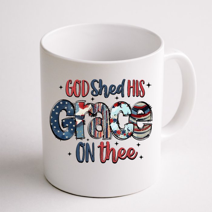 God Shed His Grace On Thee 4th Of July Groovy Patriotic Front & Back Coffee Mug