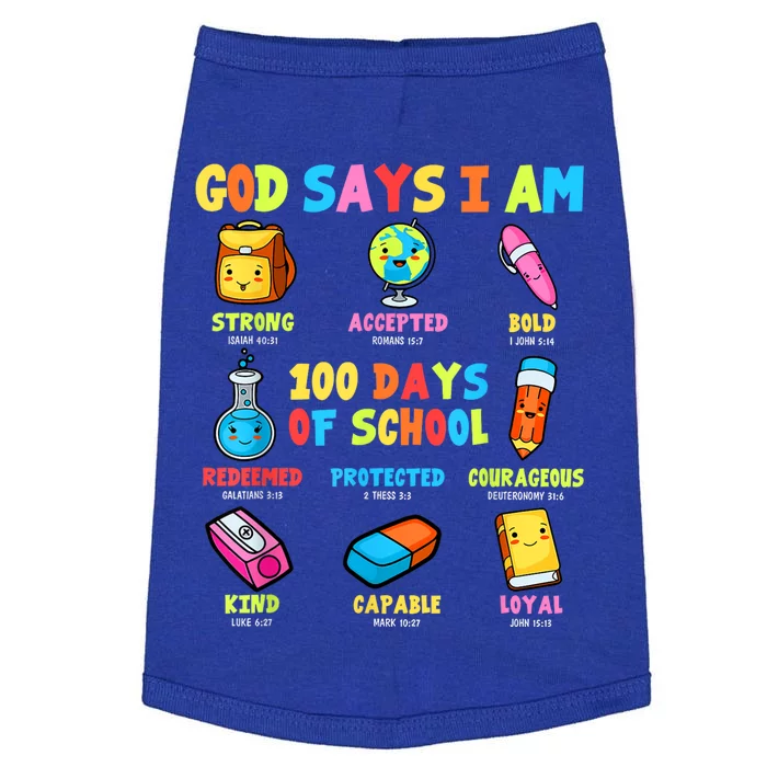 God Says I Am 100 Days Of School Christ Bible Saying Graphic Doggie Tank