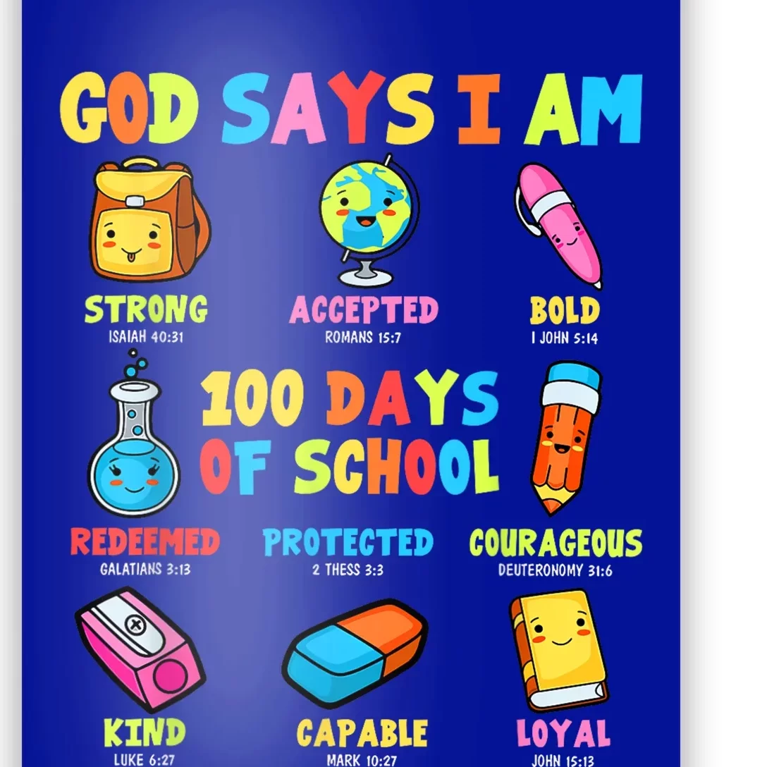 God Says I Am 100 Days Of School Christ Bible Saying Graphic Poster