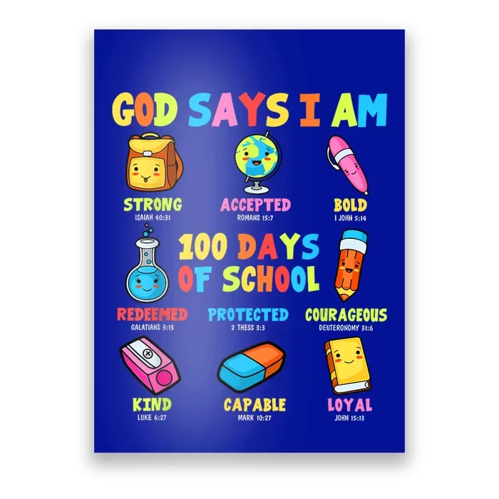 God Says I Am 100 Days Of School Christ Bible Saying Graphic Poster