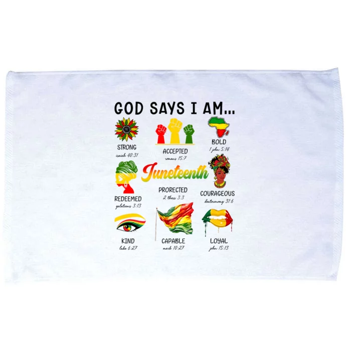 God Says I Am Independence Day African American Freedom Day Cute Gift Microfiber Hand Towel