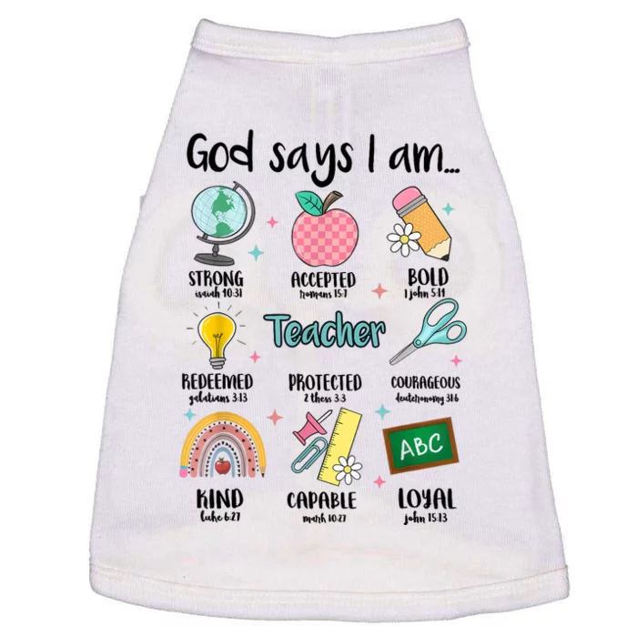 God Says I Am Teacher Life Doggie Tank