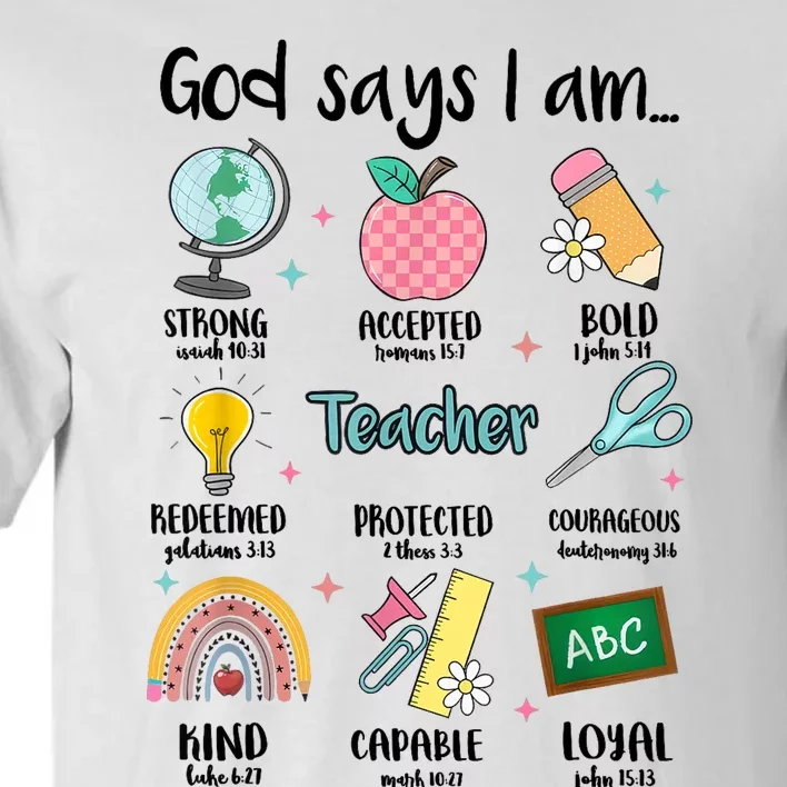 God Says I Am Teacher Life Tall T-Shirt