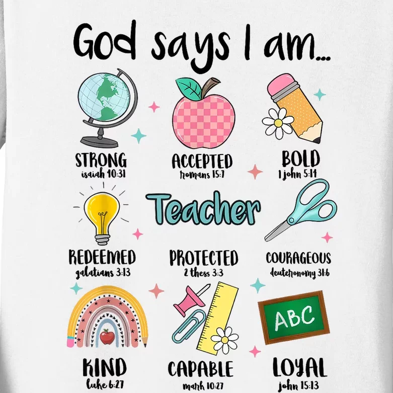 God Says I Am Teacher Life Kids Long Sleeve Shirt