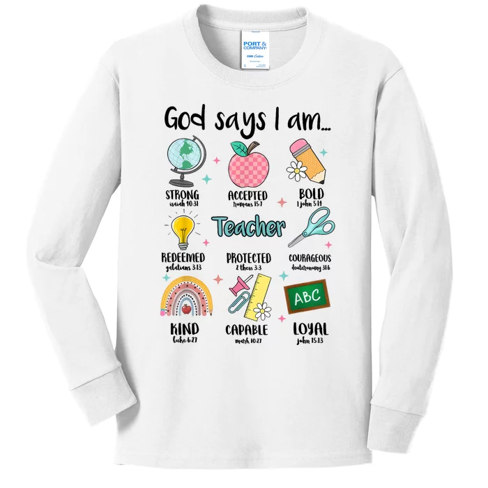 God Says I Am Teacher Life Kids Long Sleeve Shirt