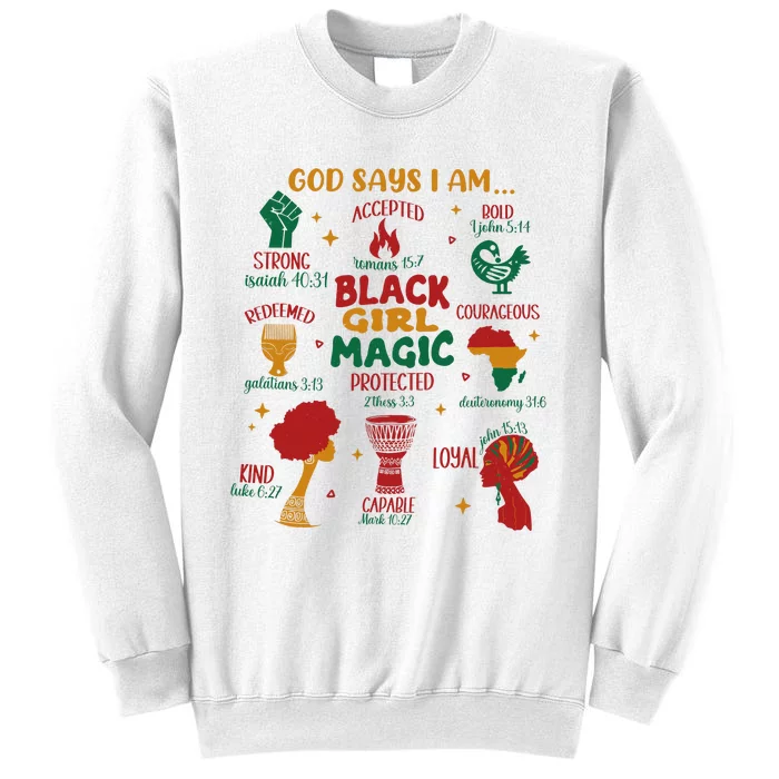 God Says I Am Black Christian Woman Sweatshirt