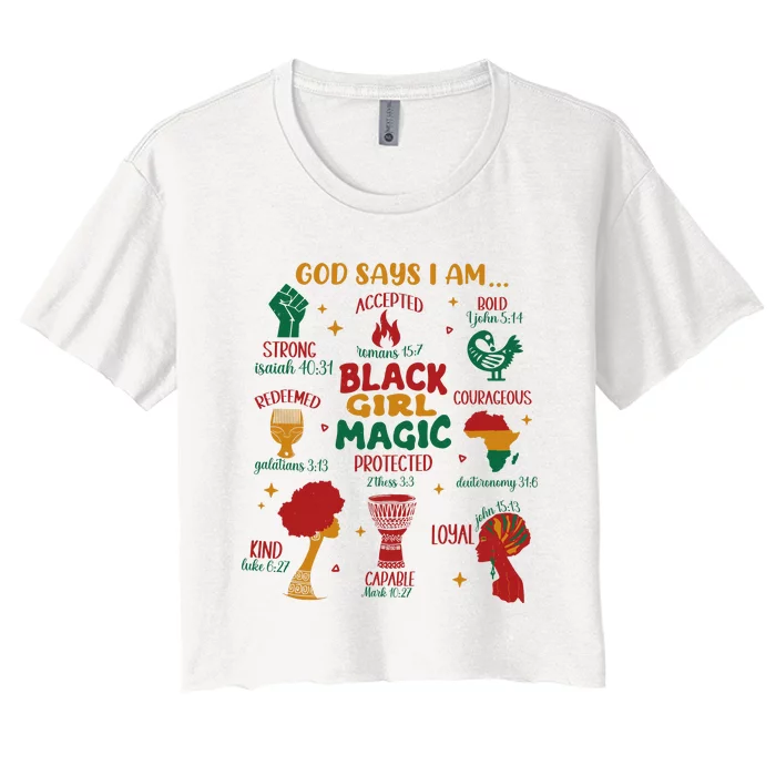 God Says I Am Black Christian Woman Women's Crop Top Tee