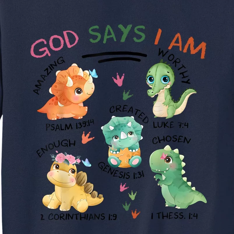 God Says I Am Cute Dinosaur Lovers Bible Christian Kids Boy Tall Sweatshirt