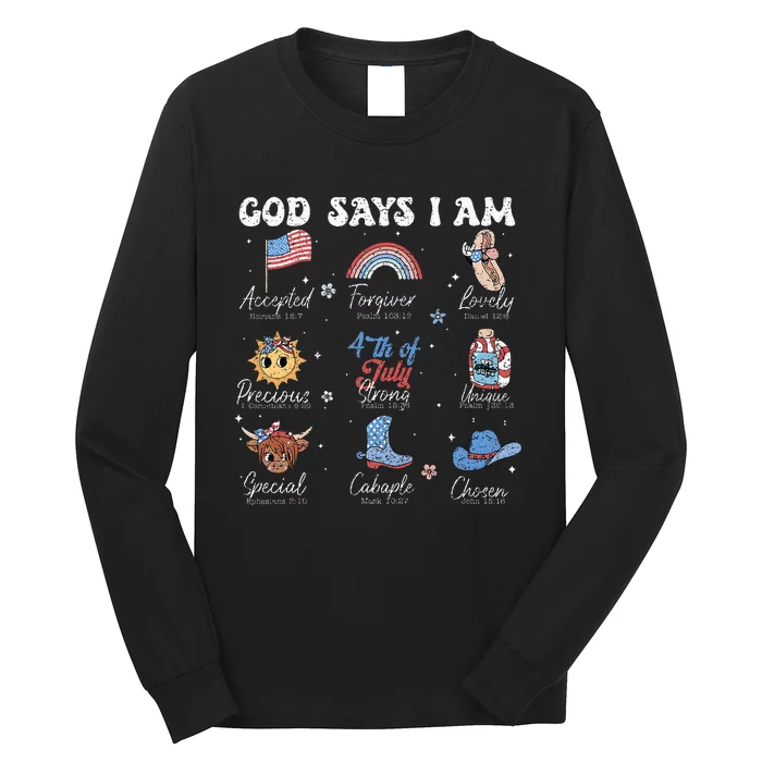 God Says I Am Funny July 4th Bible Verse Christian Long Sleeve Shirt