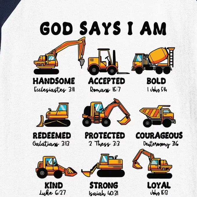 God Says I Am... Construction Trucks Bible Verses Baseball Sleeve Shirt