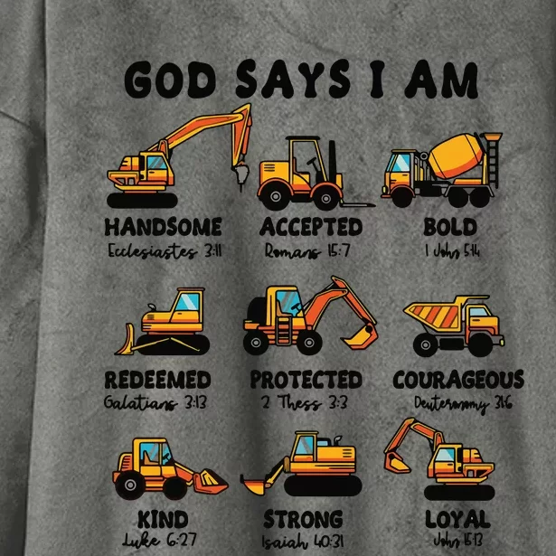 God Says I Am... Construction Trucks Bible Verses Hooded Wearable Blanket