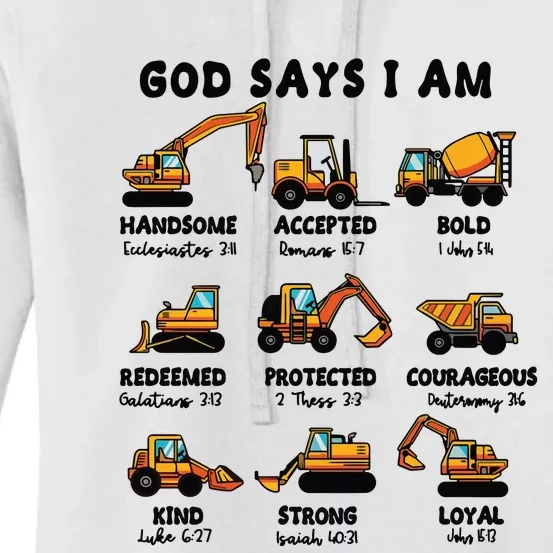 God Says I Am... Construction Trucks Bible Verses Women's Pullover Hoodie